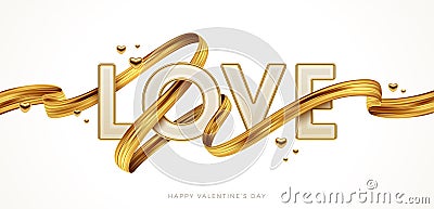 Valentines day greeting illustration. Word Love with golden paint brush stroke. Letters with golden border and ribbon. Vector Illustration